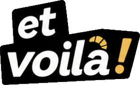 Et voilà!